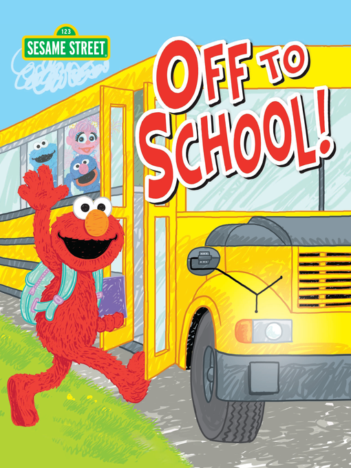 Title details for Off To School! by Lillian Jaine - Available